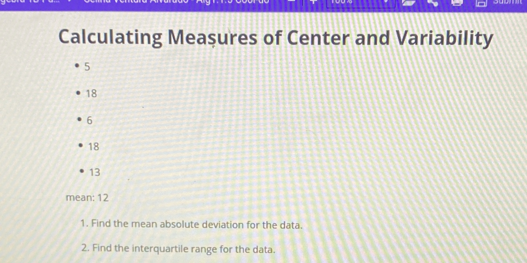 Calculating Measures of Center and Variability .