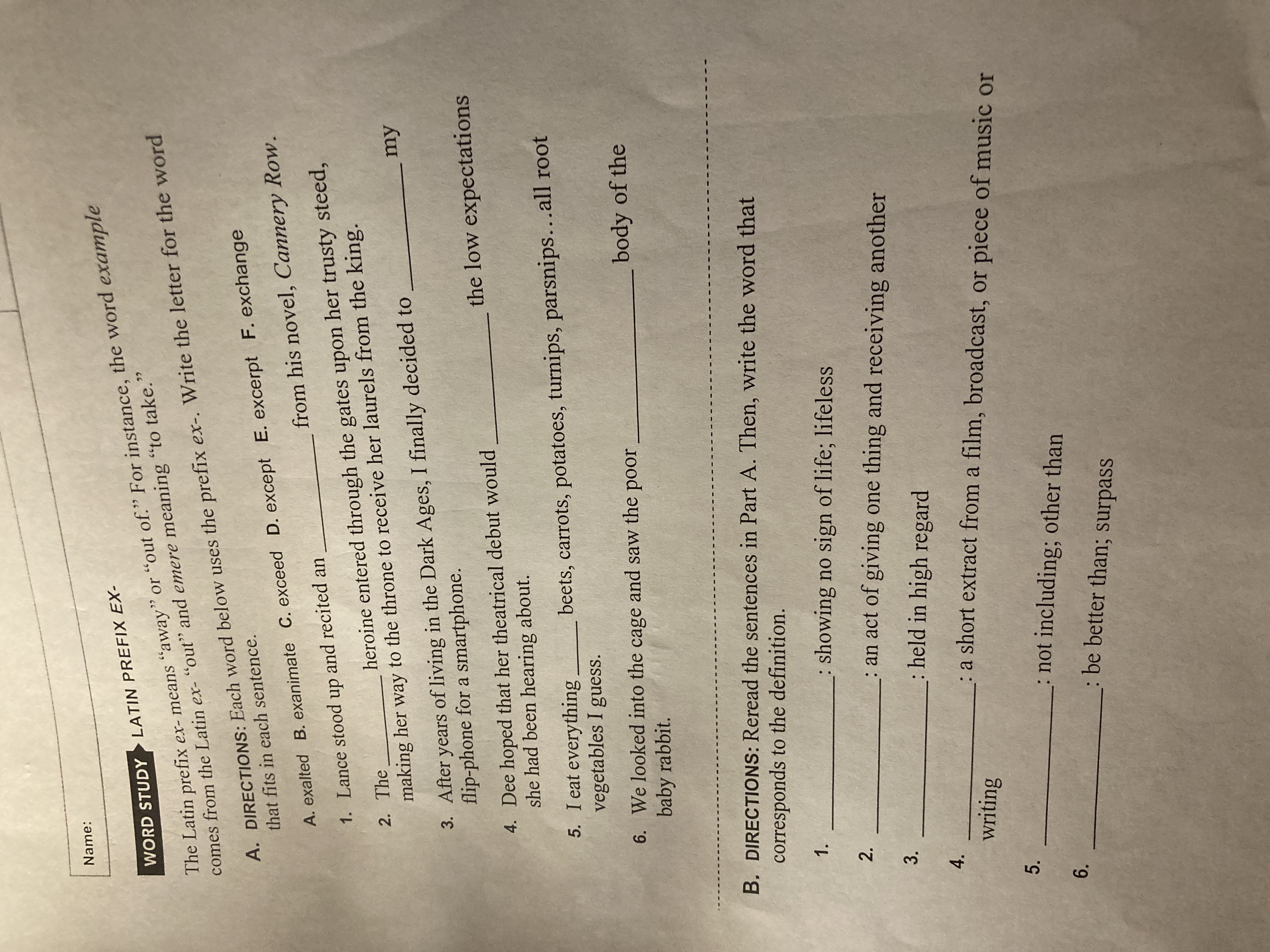 Name: WORD STUDY LATIN PREFIX EX- The Latin