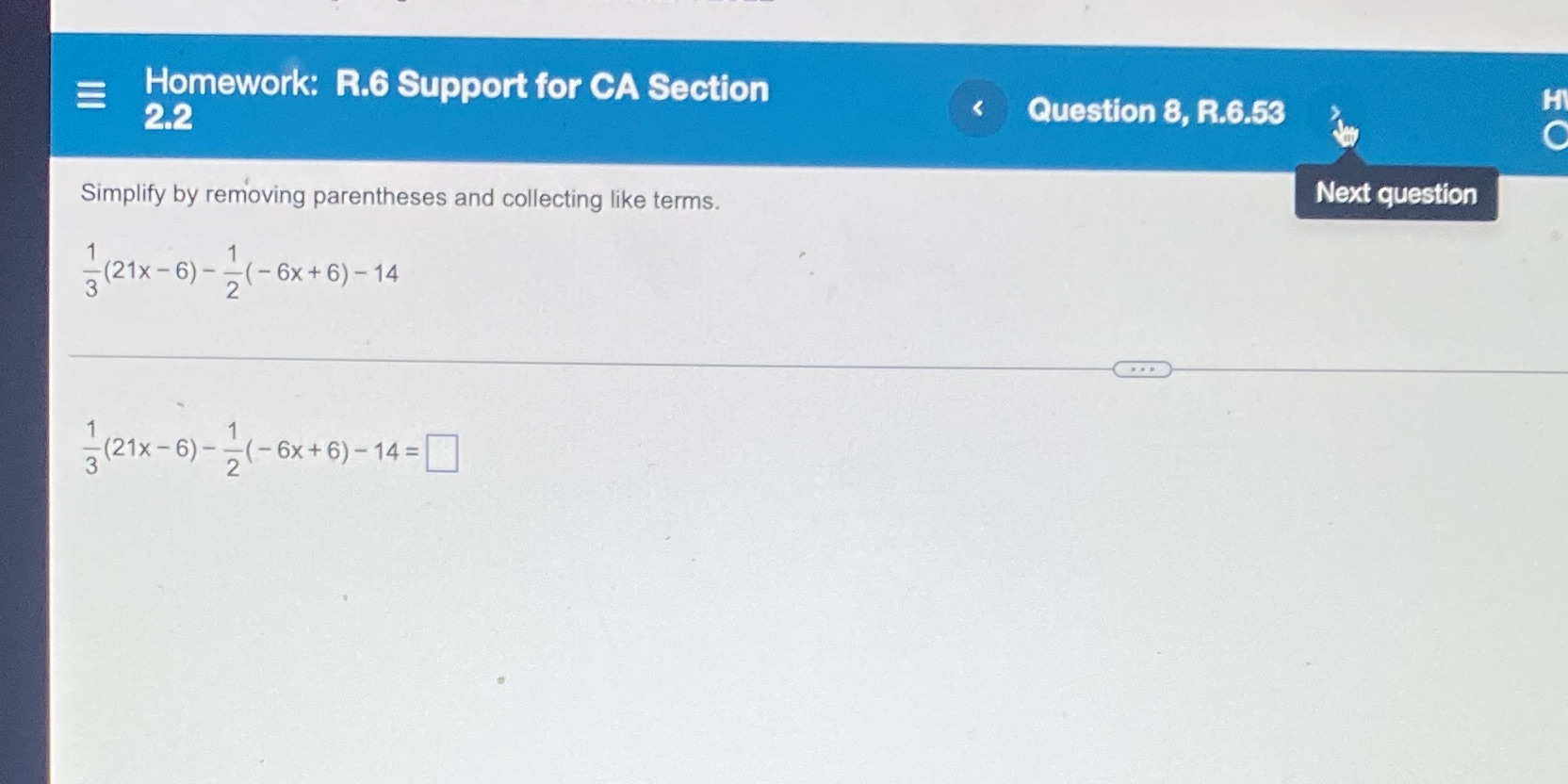 E Homework: R.6 Support for CA Section H 2.2
