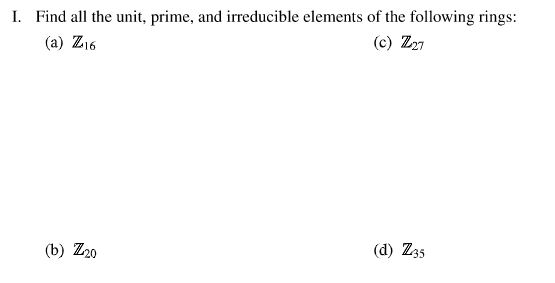 L Find all the unit, prime, and irreducible