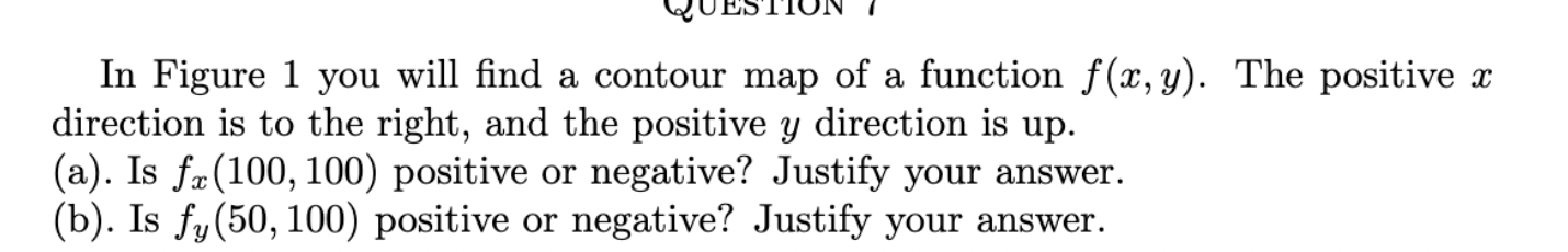 QUESTION In Figure 1 you will find a contour map