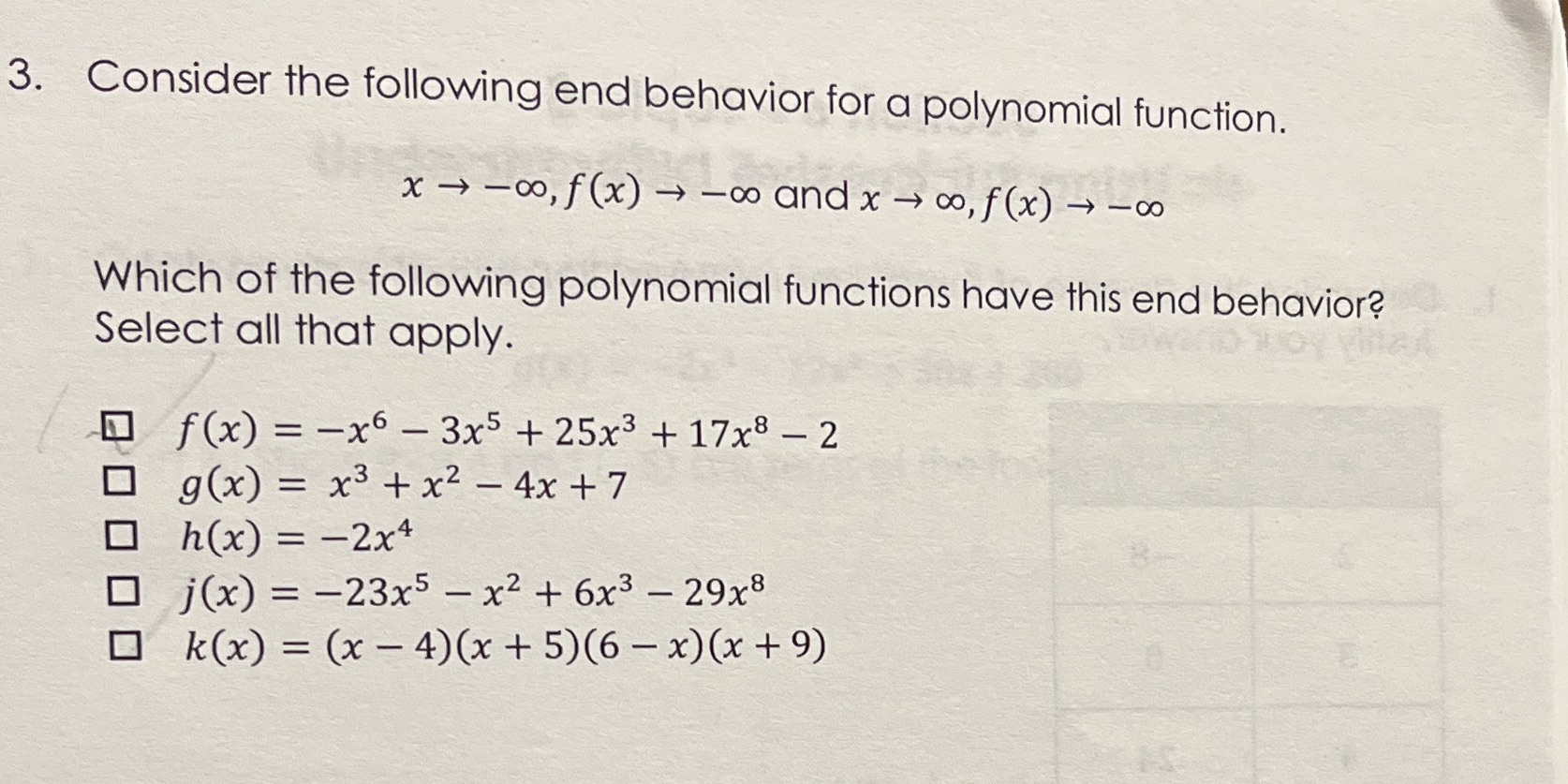3. Consider the following end behavior for a