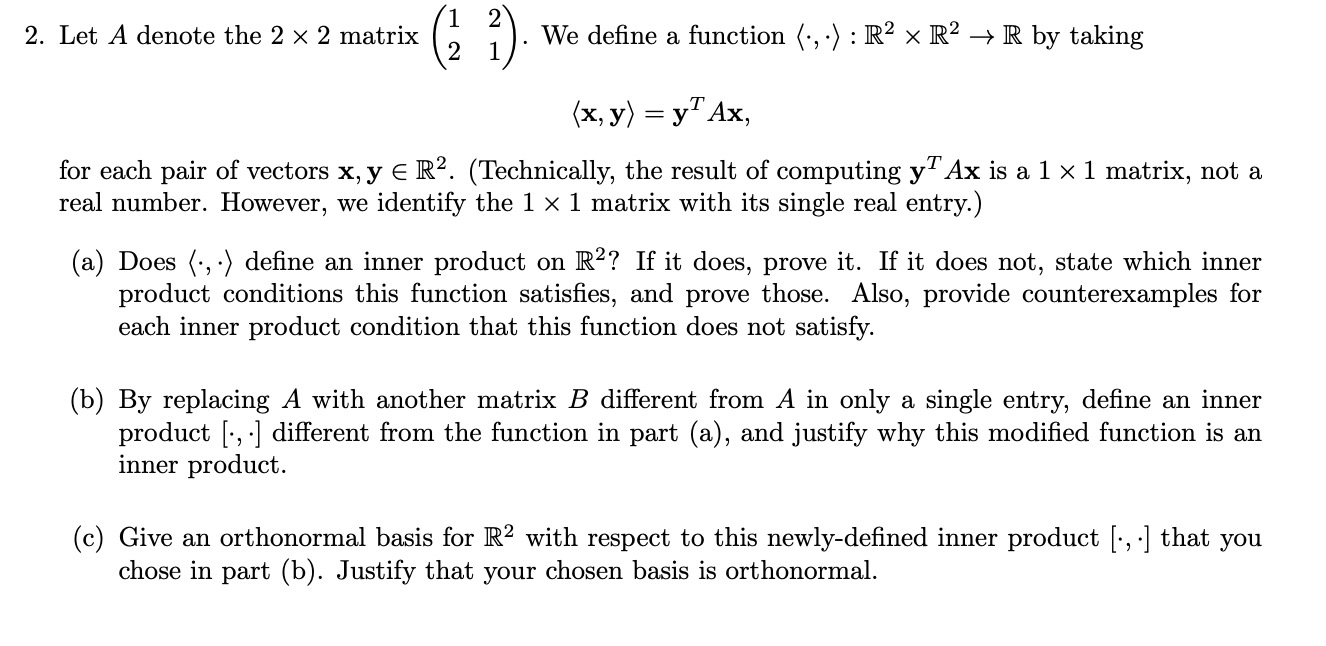 proof question: 2 2. Let A denote the 2 x 2