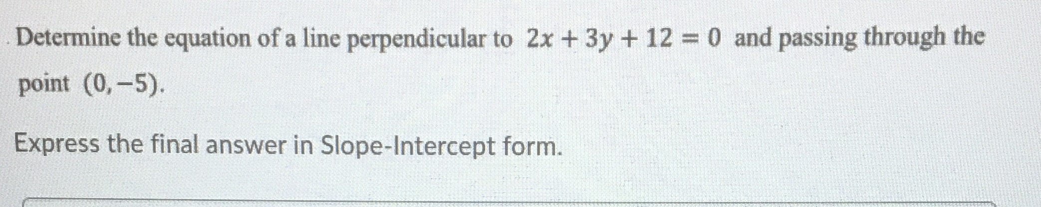 Express the final expression in slope - intercept