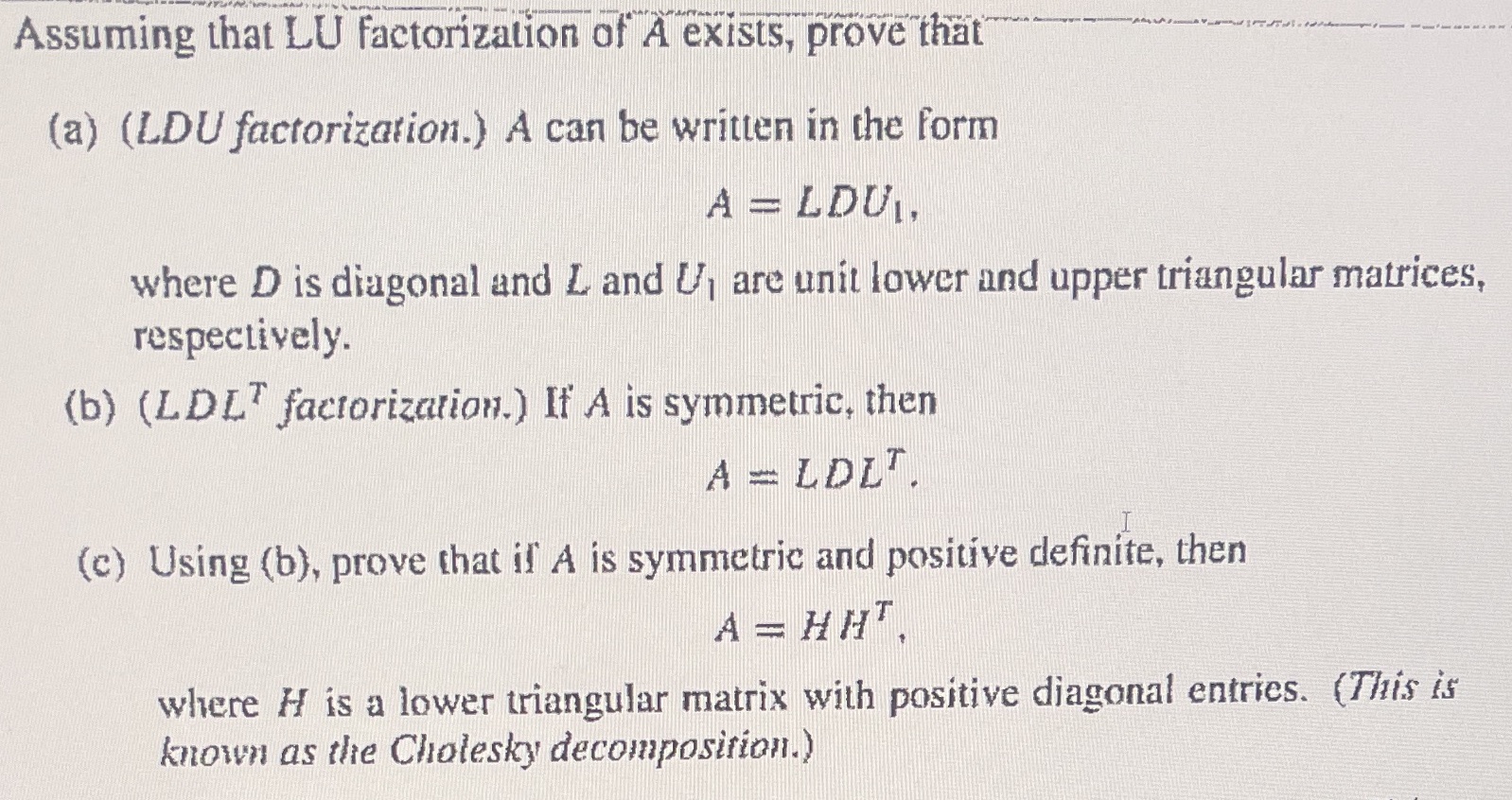 Part C please Assuming that LU factorization of A