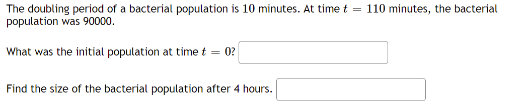 The doubling period of a bacterial population is