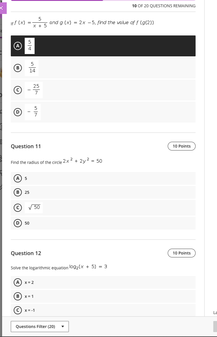 10 OF 20 QUESTIONS REMAINING 5 Iff ( x ) = x +5