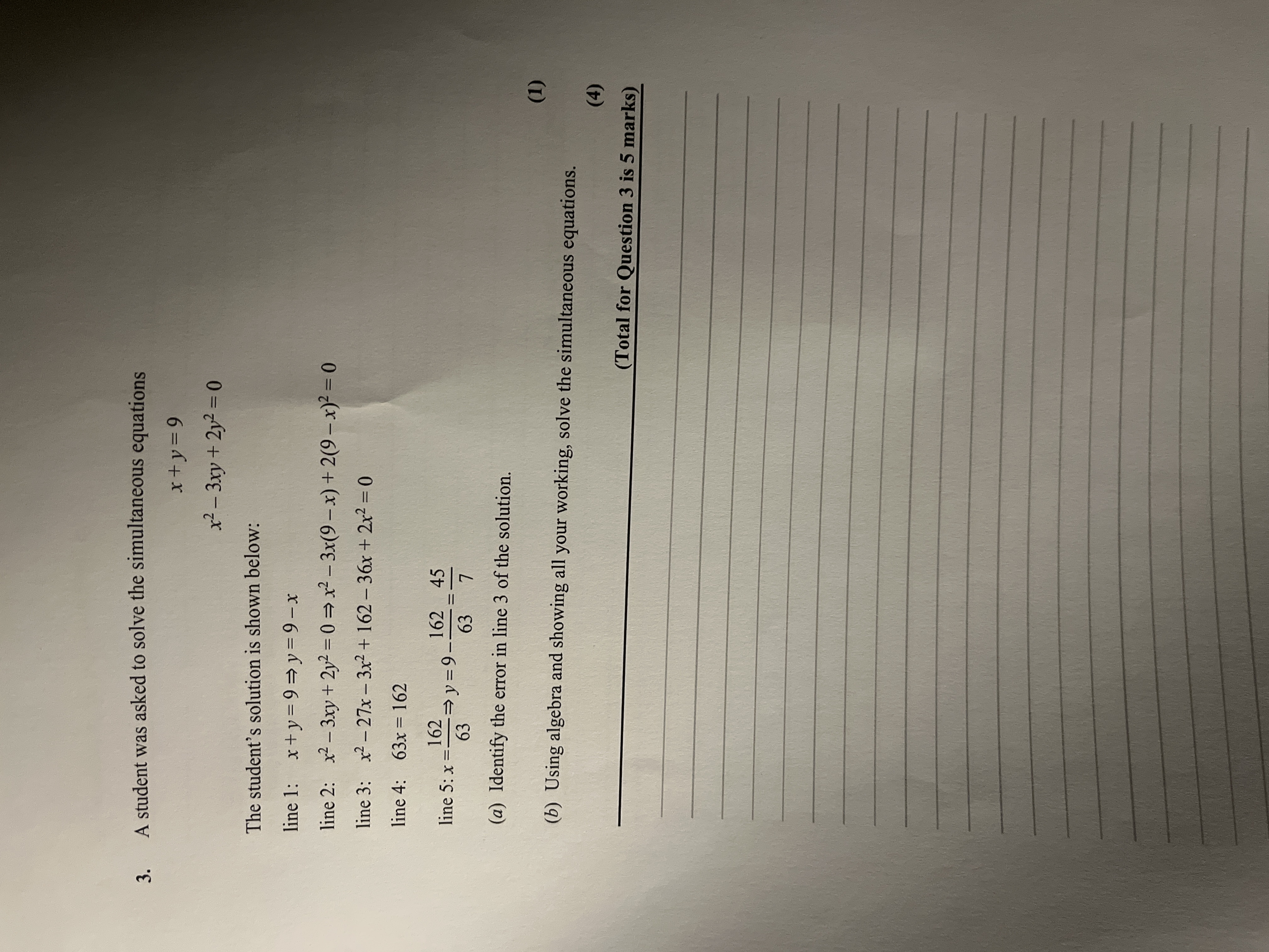 3. A student was asked to solve the simultaneous