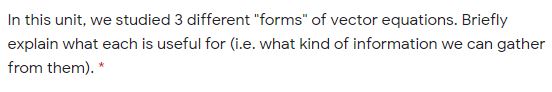 In this unit, we studied 3 different "forms" of