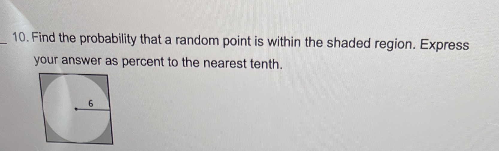 10. Find the probability that a random point is
