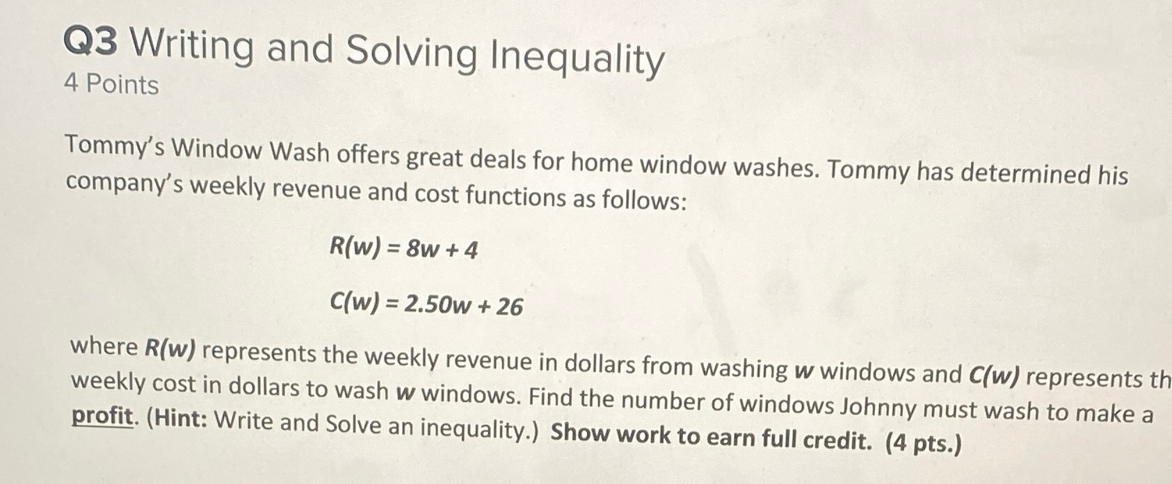 Q3 Writing and Solving Inequality 4 Points
