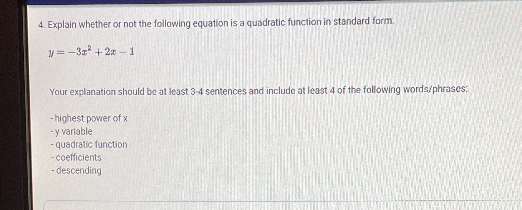 4. Explain whether or not the following equation