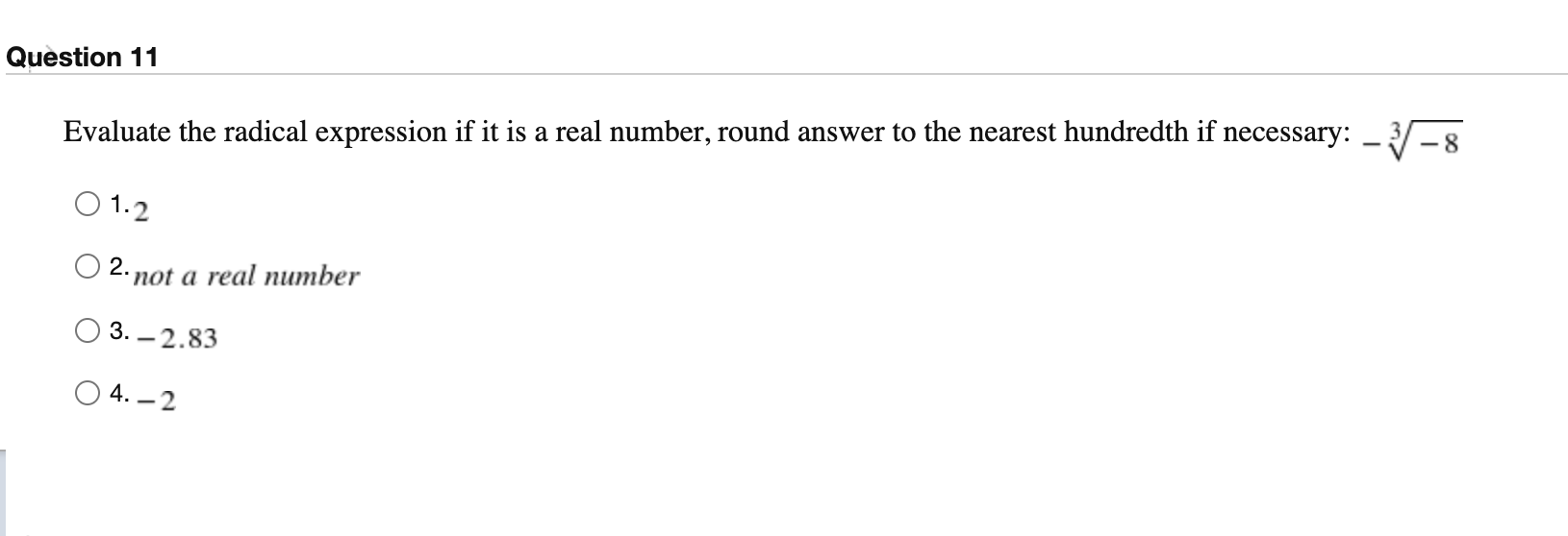 \fQuestion 11 Evaluate the radical expression if