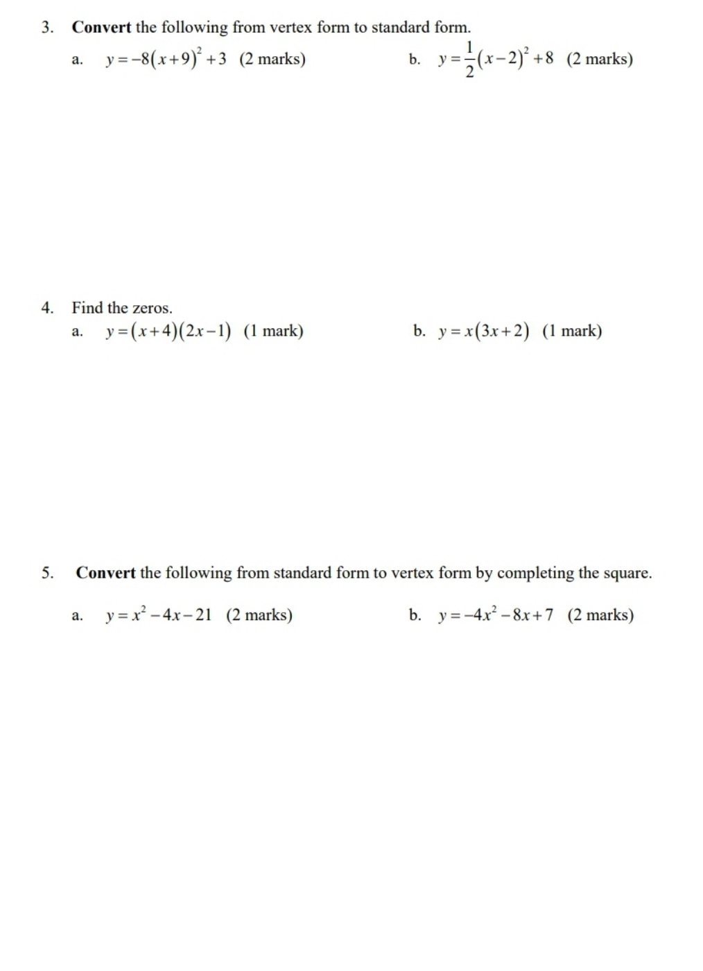 please help with the following on quadratics 3.