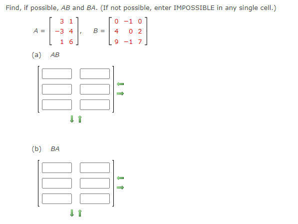 21 1 1 2 Find C22 and C13, where C = 2A - 3B, A =