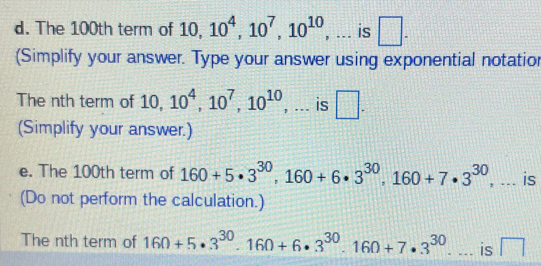 d. The 100th term of 10. 10", 10 . 10 10 ... IS