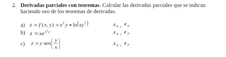 2. Derivadas parciales con teoremas. Calcular las