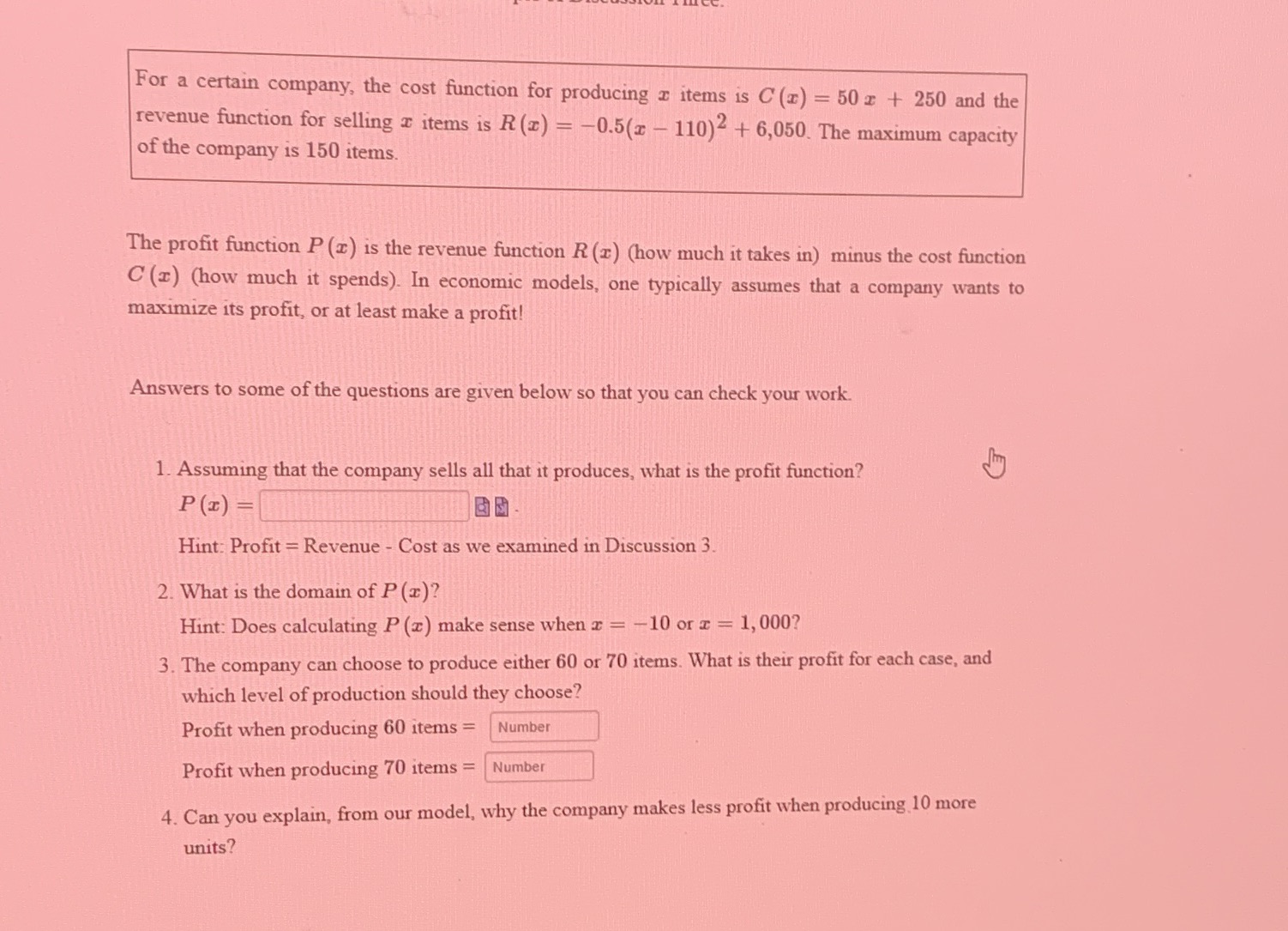 For a certain company, the cost function for