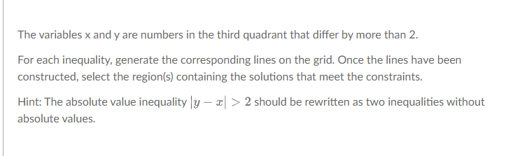 The variables x and y are numbers in the third