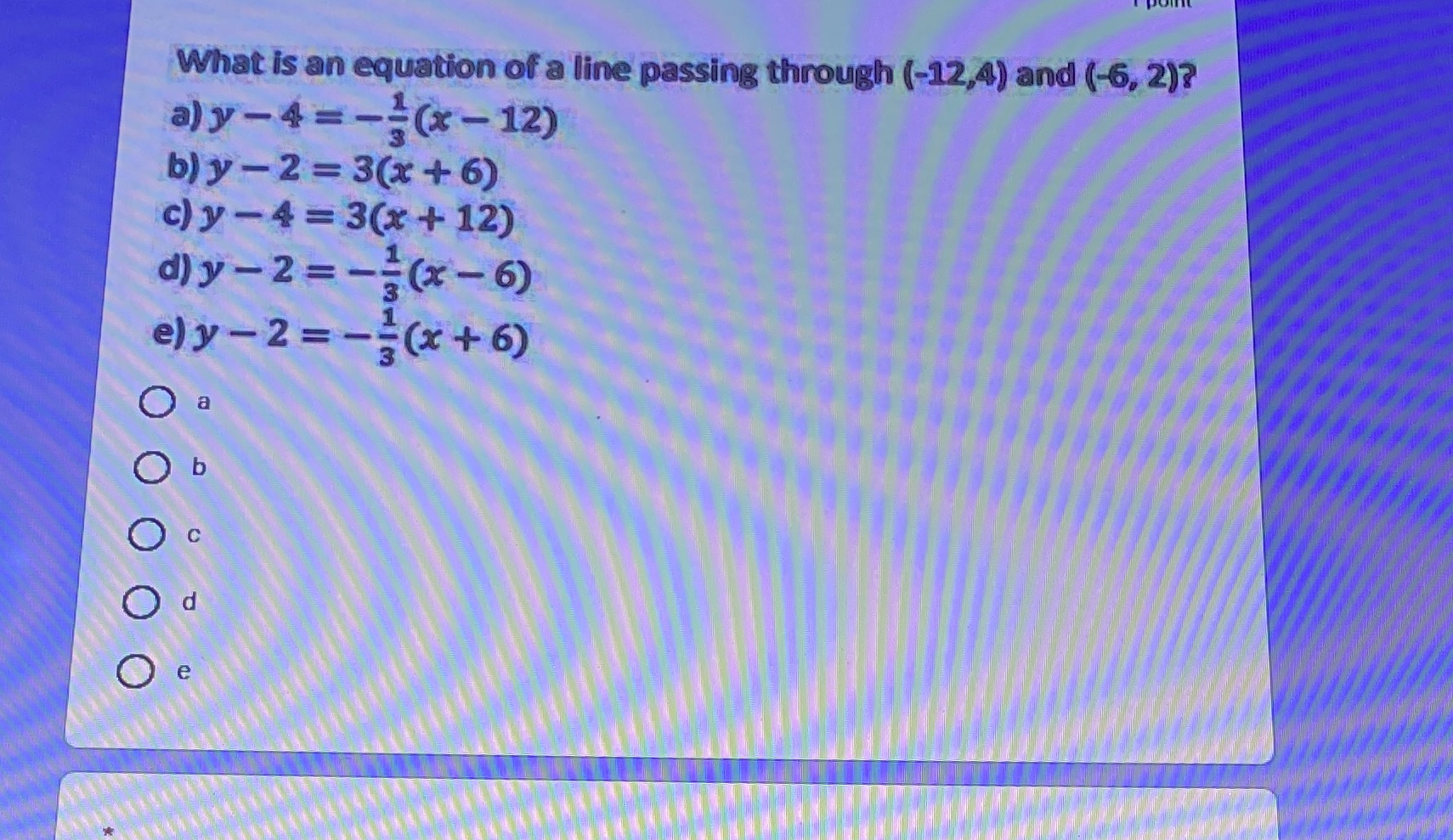 What is an equation of a line passing through
