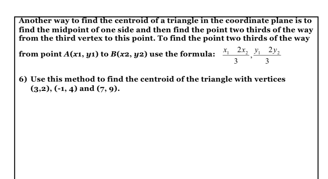 Another way to find the centroid of a triangle in