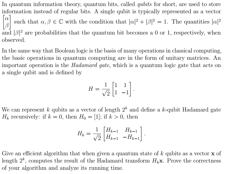 Problem: In quantum information theory, quantum