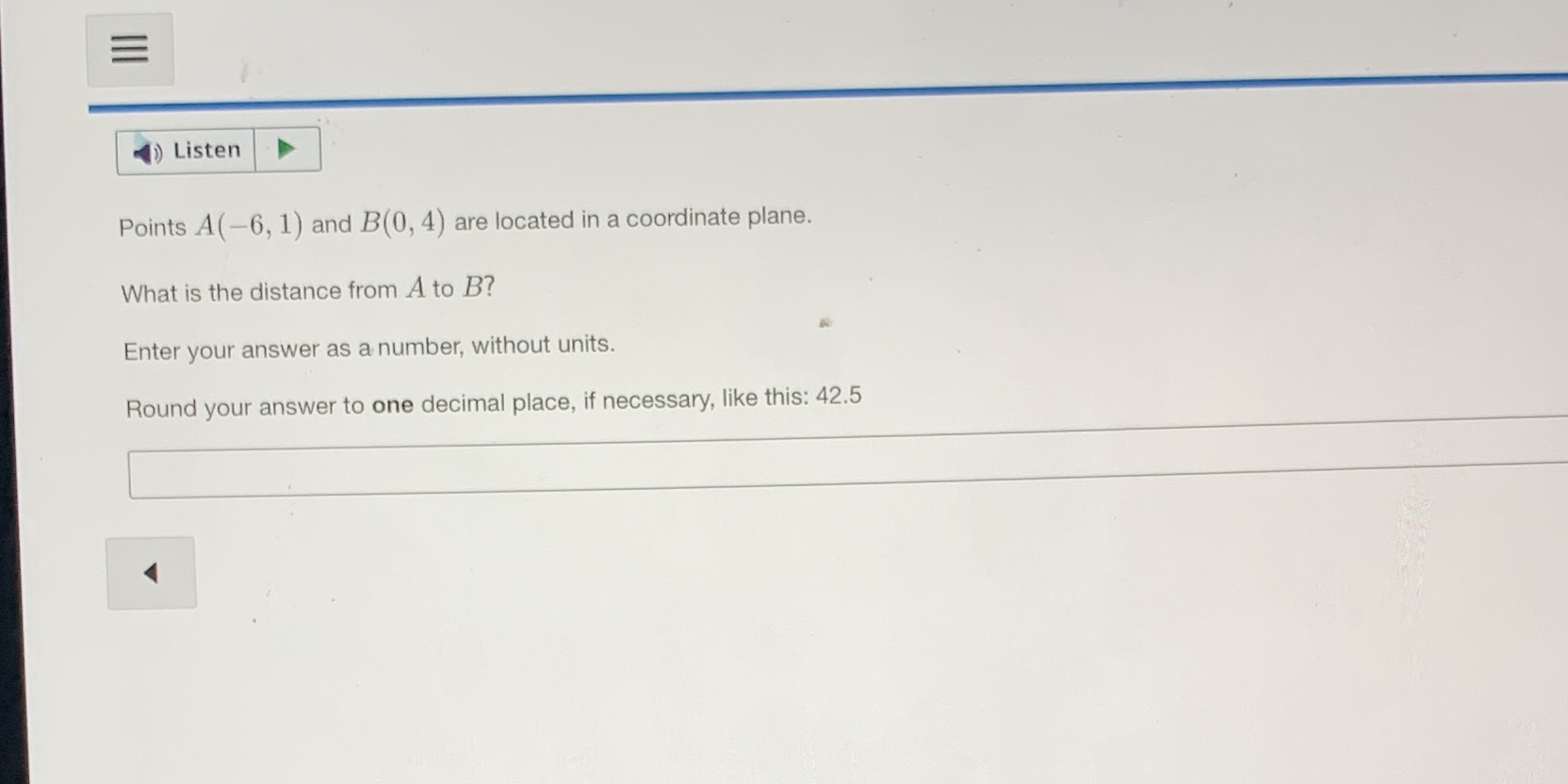 E () Listen Points A(-6, 1) and B(0, 4) are