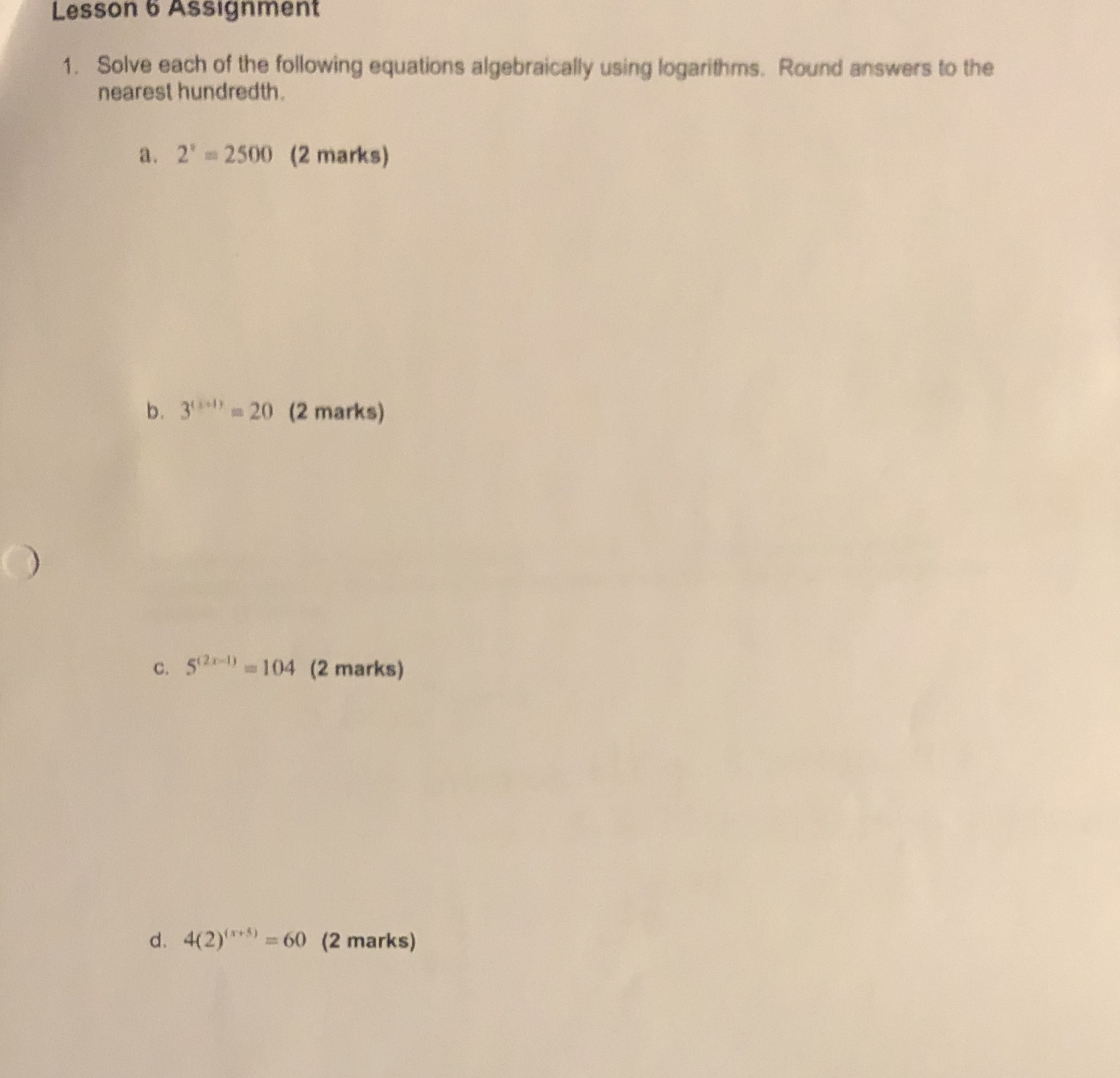 Lesson 6 Assignment 1. Solve each of the