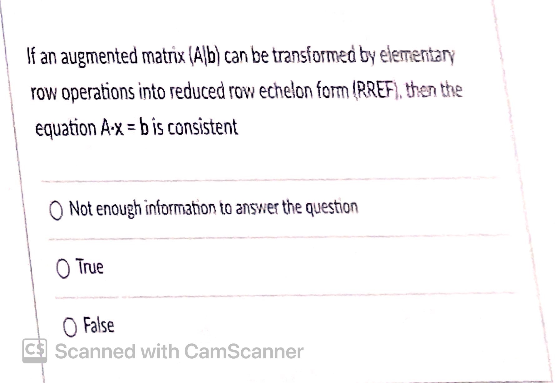 If an augmented matrix (Alb) can be transformed