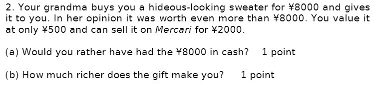 2. Your grandma buys you a hideous-looking