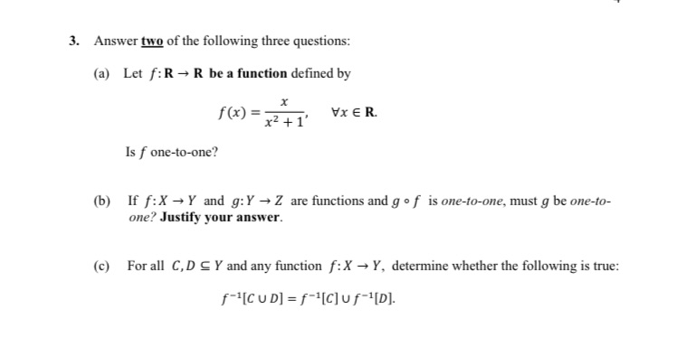 3. Answer two of the following three questions: