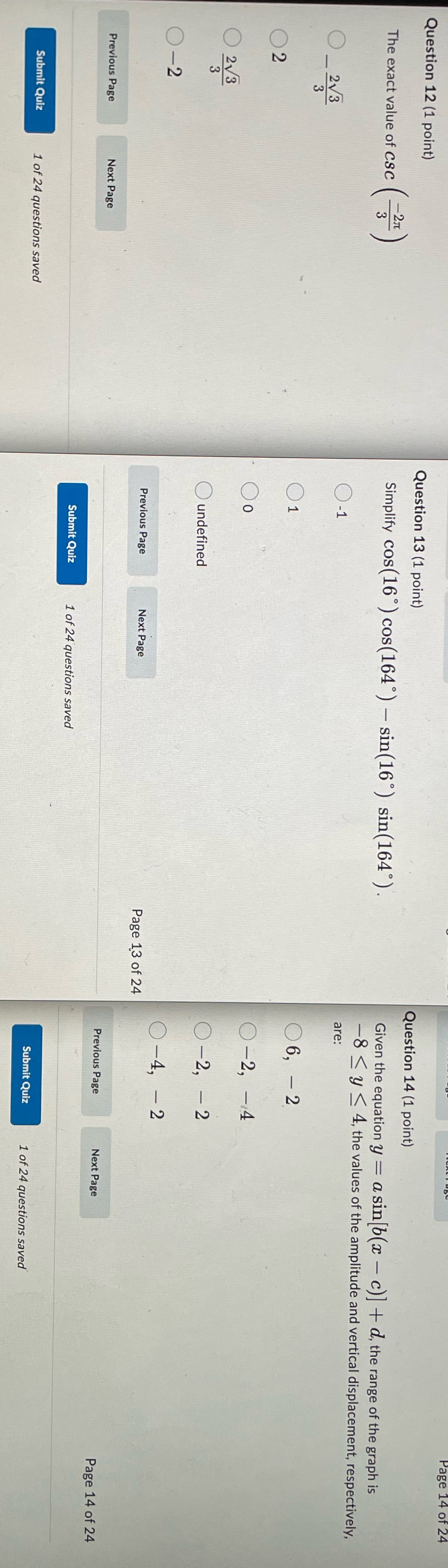Question 12 (1 point) Question 13 (1 point )