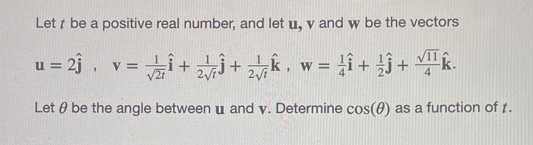 b) Find the angle between u and w. Give your
