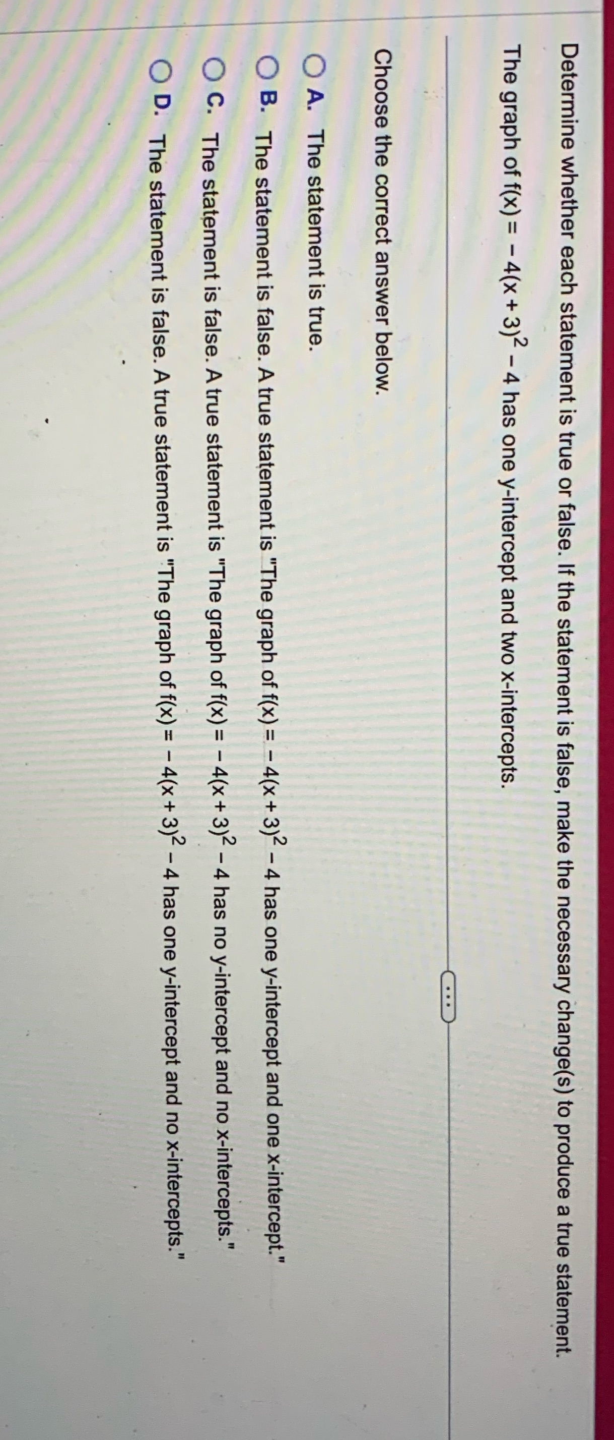 Determine whether each statement is true or