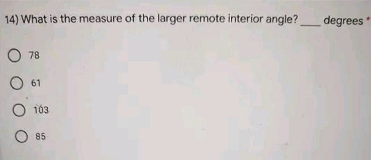 For items 13 and 14: One exterior angle of a