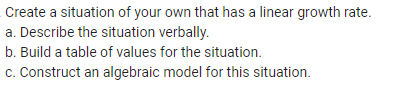 Create a situation of your own that has a linear