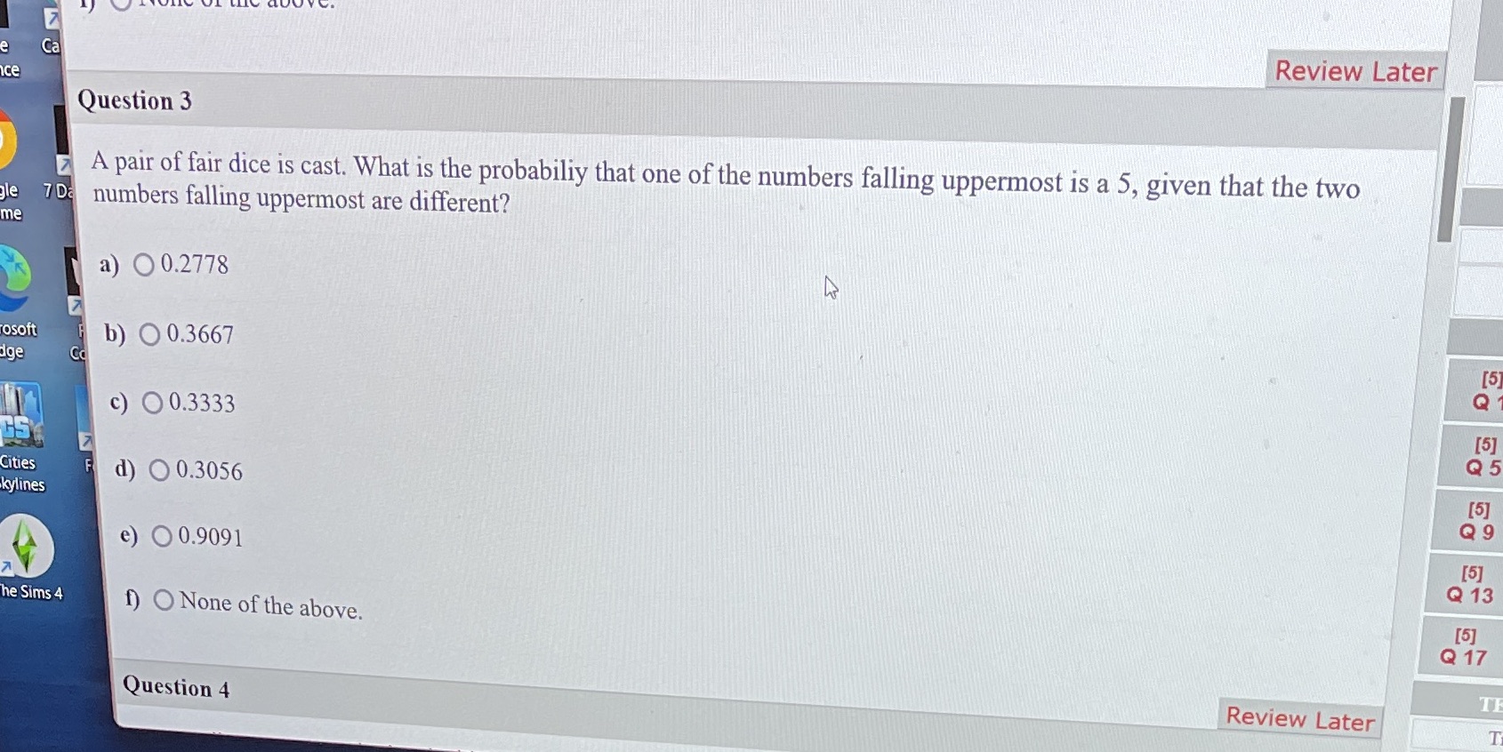 Q3 Review Later Ca ice Question 3 A pair of fair