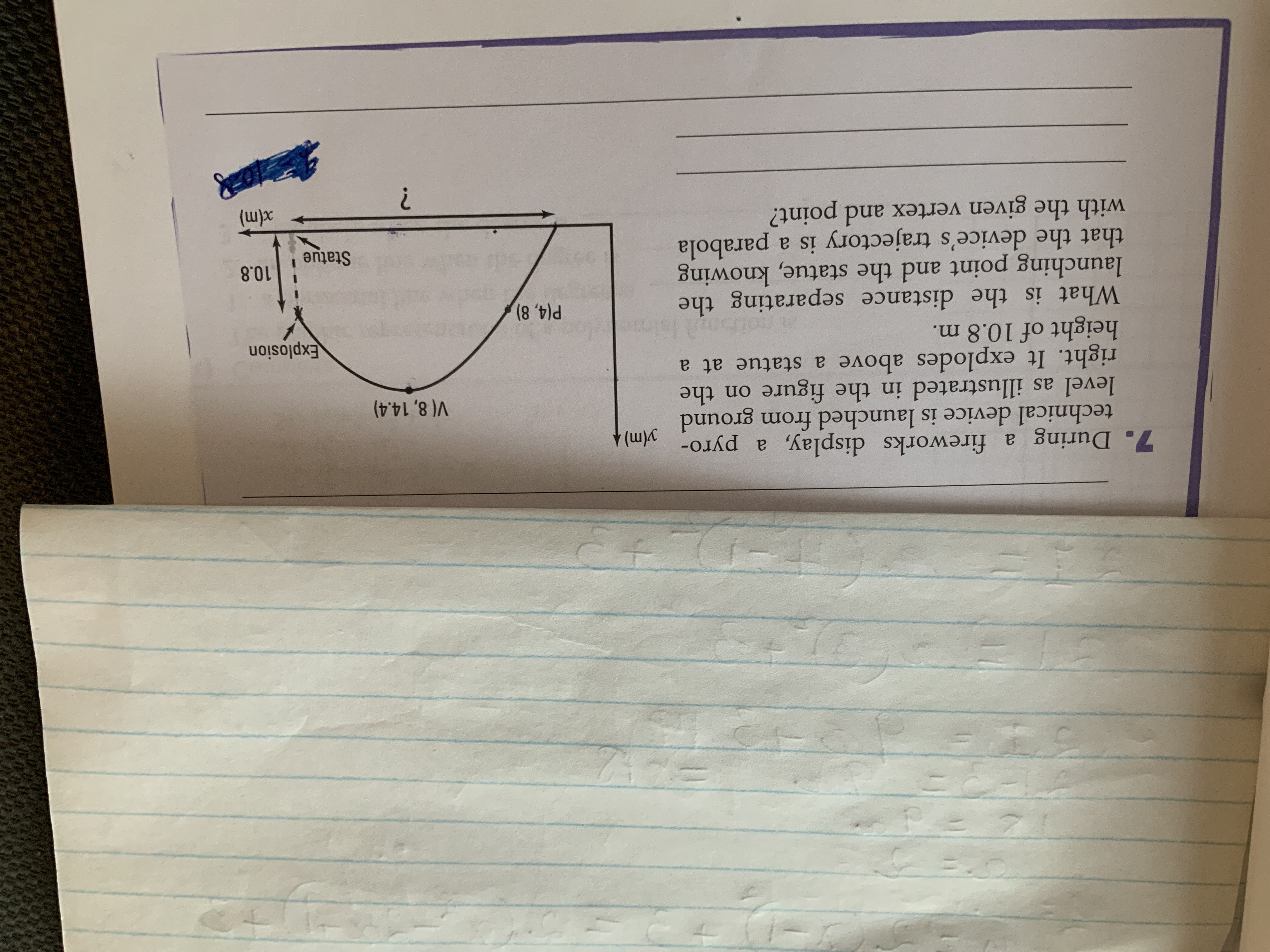 7. During a fireworks display, a pyro- technical