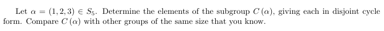 Let a = {1,21 3} E 35. Determine the elements of