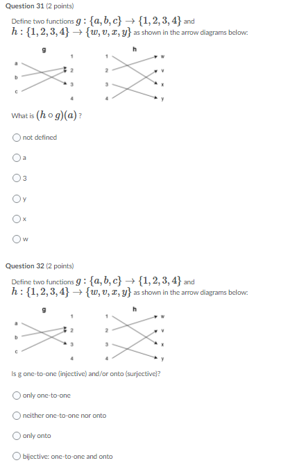 Question 31 (2 points) Define two functions g :