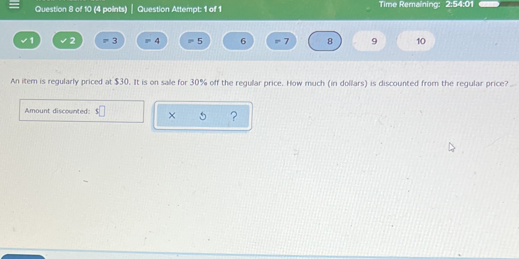 Question 8 of 10 (4 points) | Question Attempt: 1