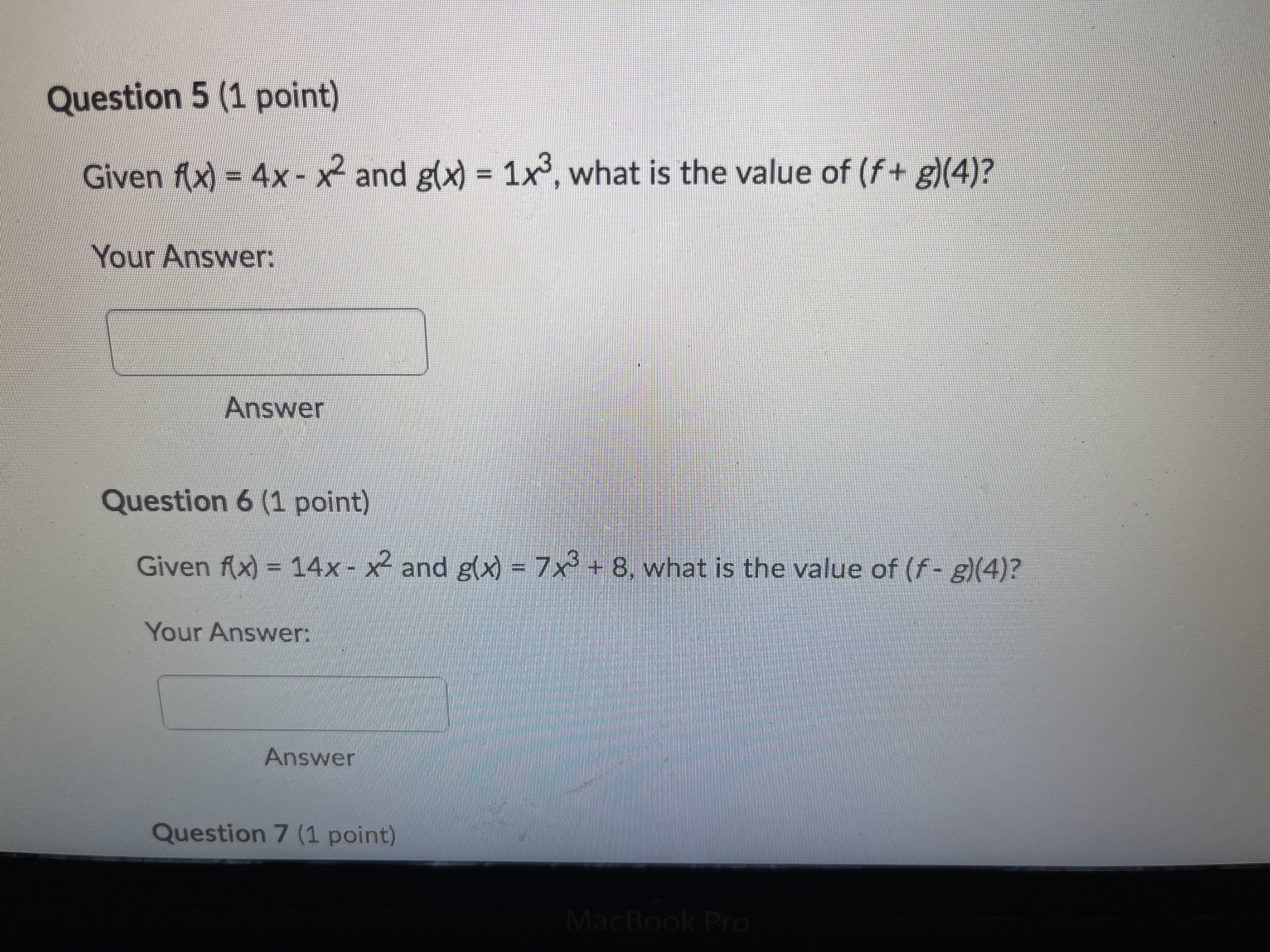 Question 5 (1 point) Given f(x) = 4x - x2 and