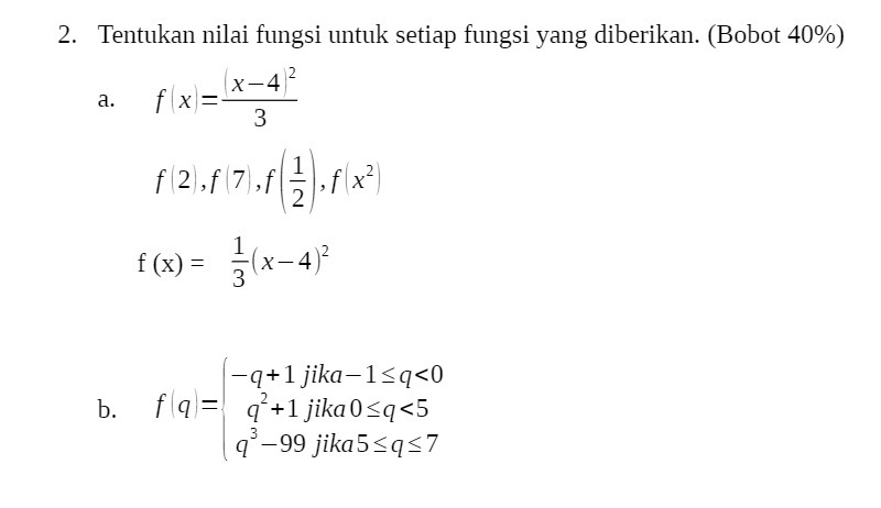 2. Tentukan nilai fungsi untuk setiap fungsi yang