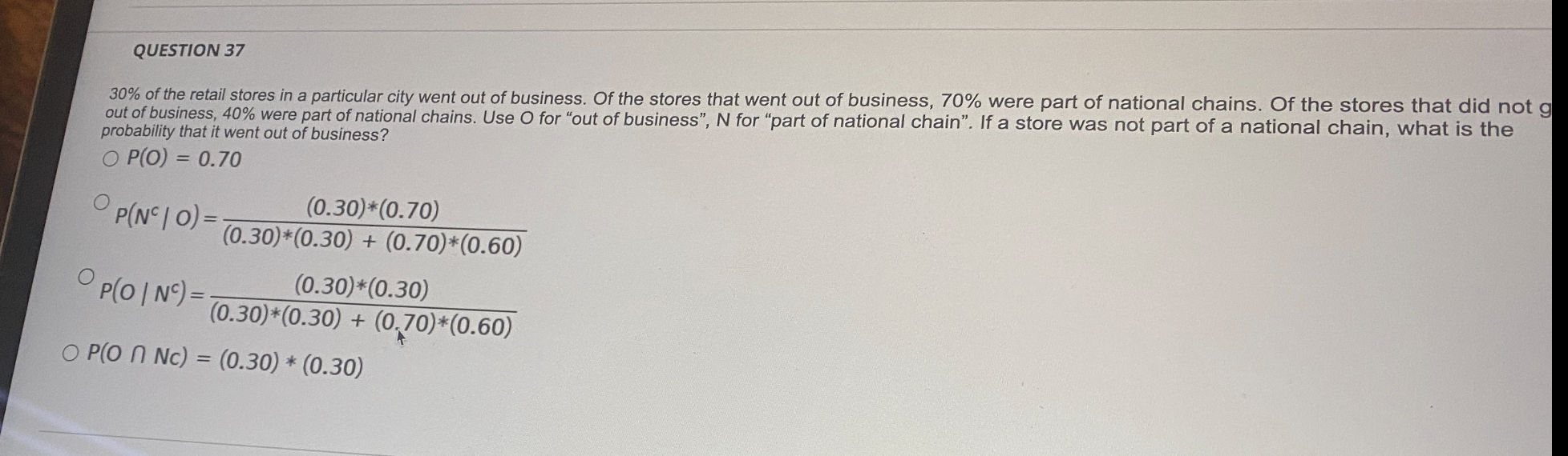 QUESTION 37 30% of the retail stores in a