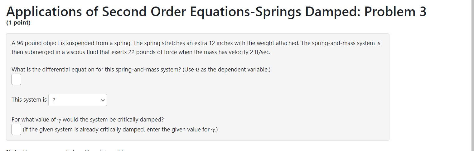 Applications of Second Order Equations-Springs