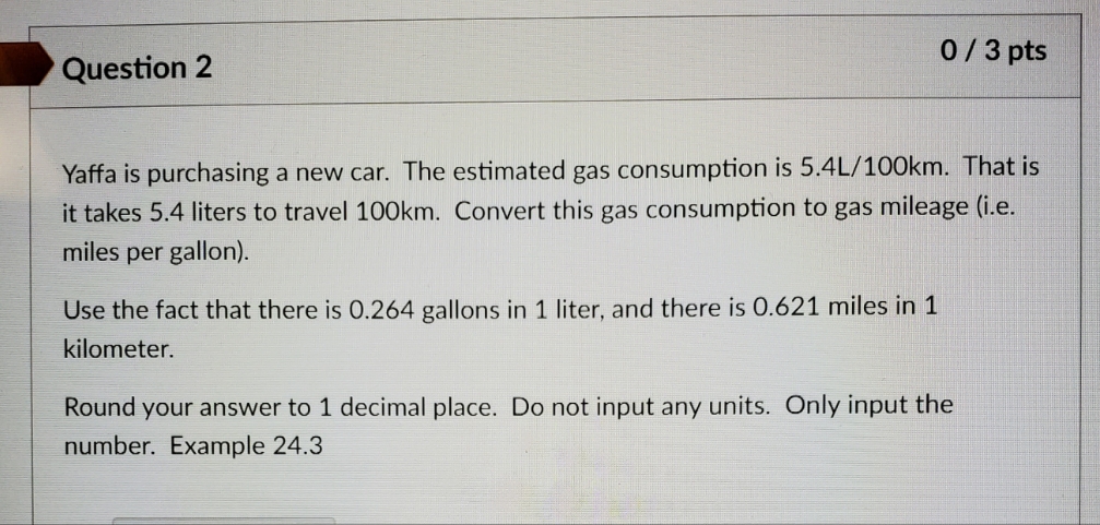 Yaffa is purchased a new car. The estimated gas