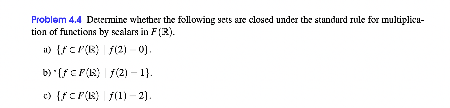 Problem 4.4 Determine whether the following sets