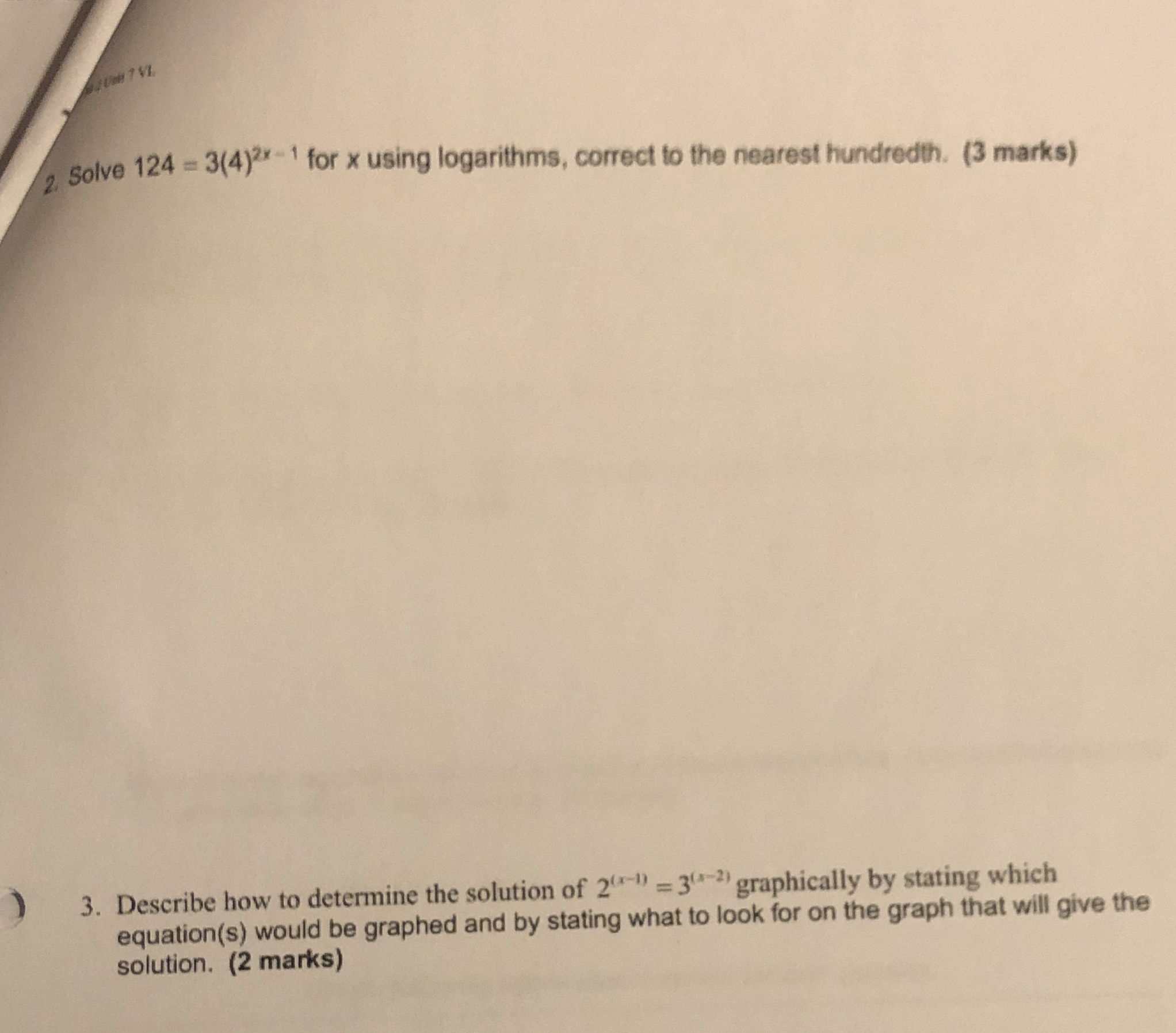 2. Solve 124 = 3(4)2* - for x using logarithms,