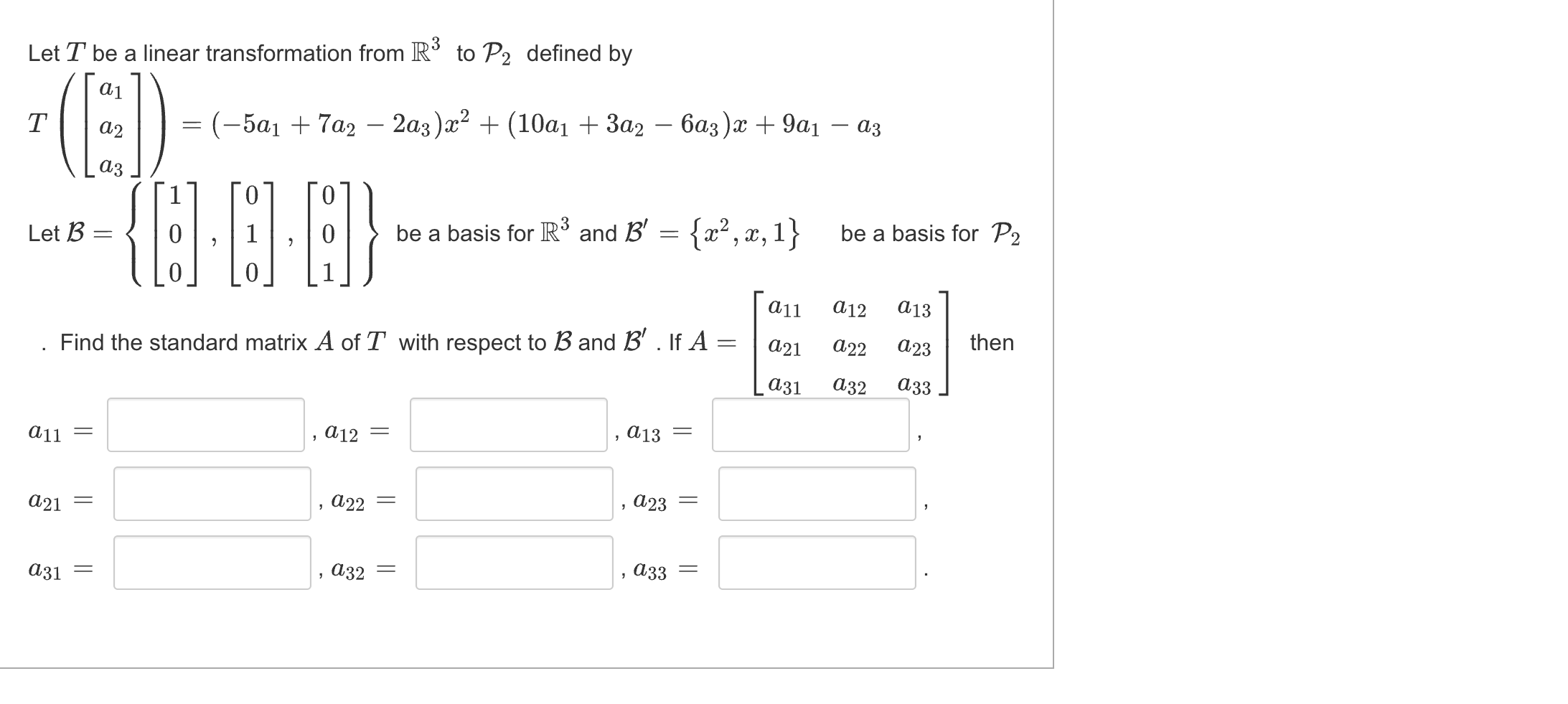 2 0 Given that the inverse of the matrix A is A $