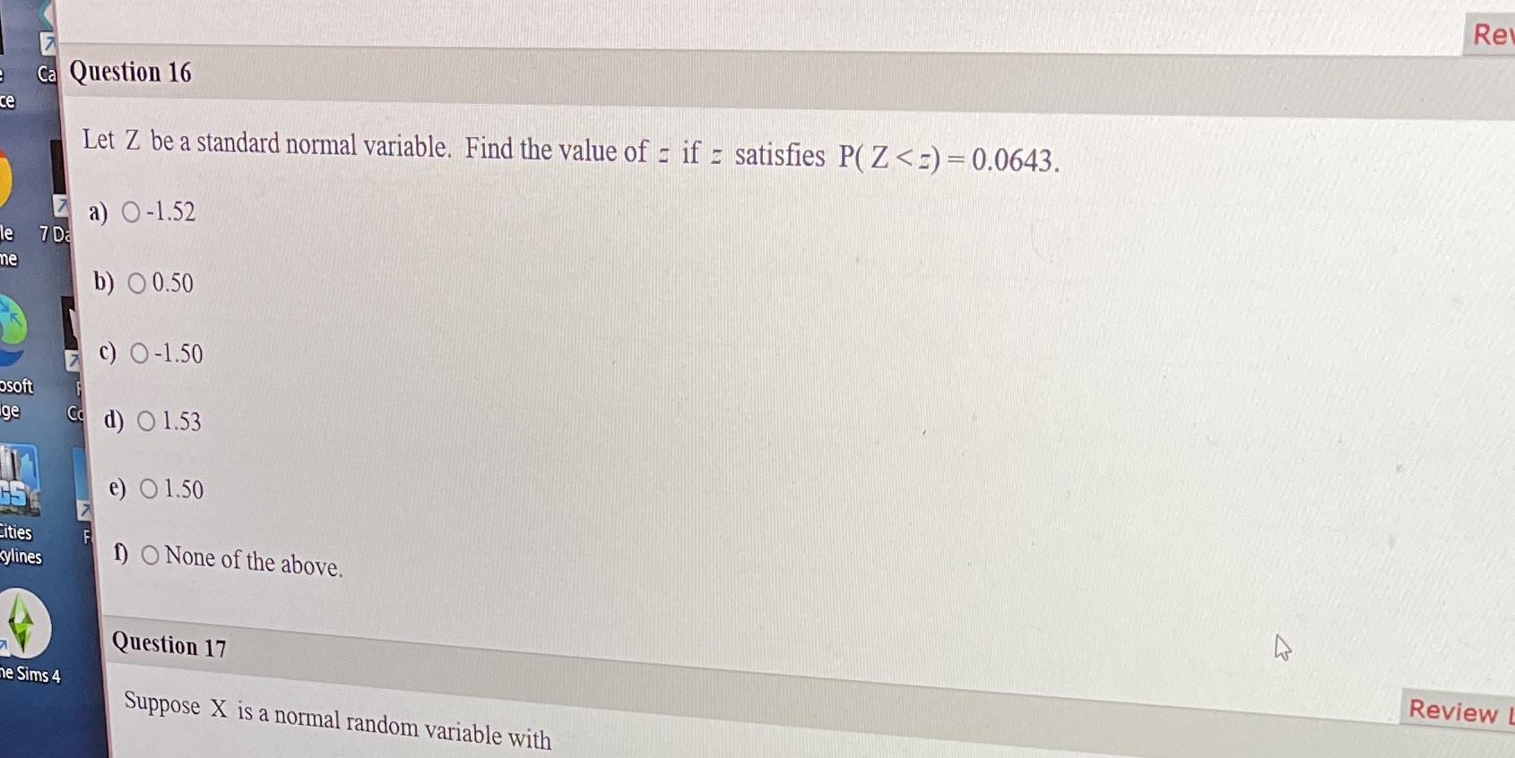 Q 16 Re Ca Question 16 ce Let Z be a standard